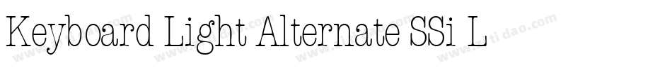 Keyboard Light Alternate SSi Light Alternate字体转换